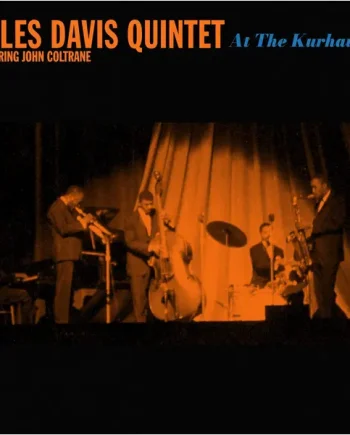 MILES DAVIS QUINTET - AT THE KURHAUS VINYL (SUPER LTD. 'RSD' ED. BLUE GATEFOLD)
