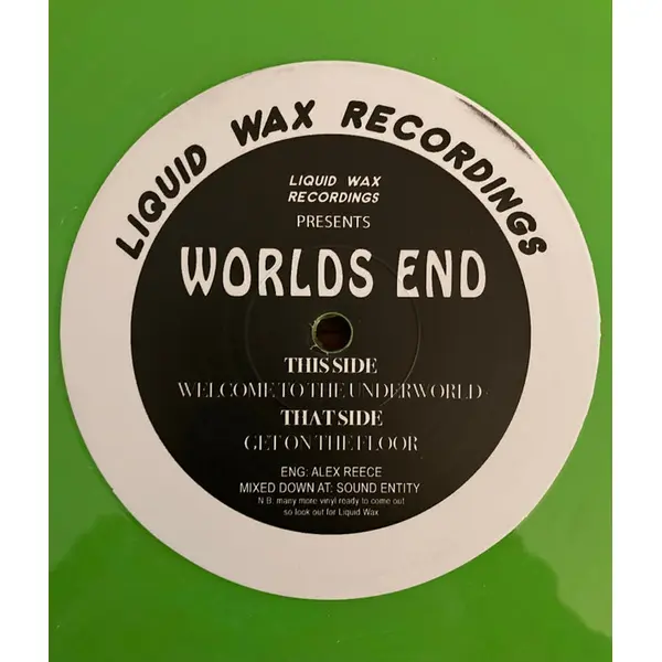 Worlds End - Get On The Floor / Welcome To The Underworld - All City Records
