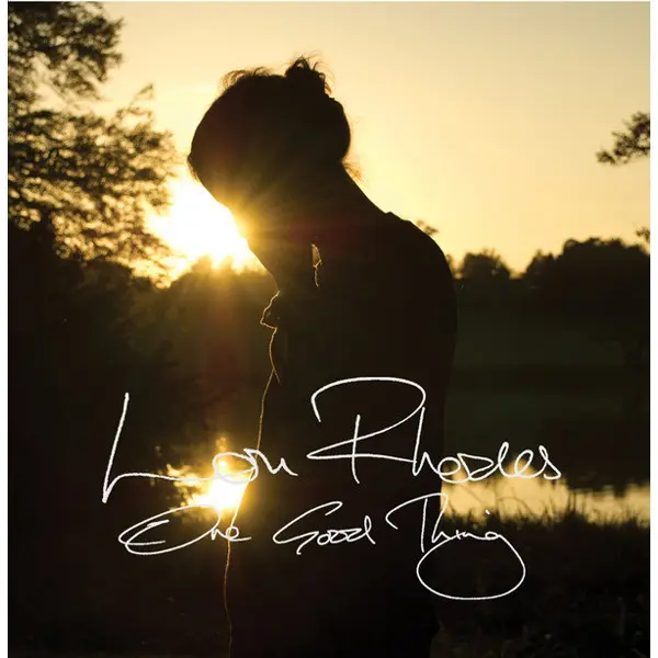 Louise Rhodes - One Good Thing - All City Records