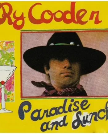Ry Cooder - Paradise And Lunch (CD, Album) - NM/NM - Classical33.co.uk