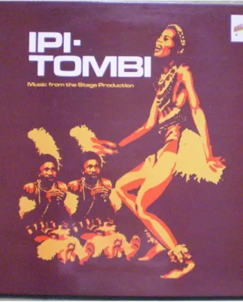 Ipi-Tombi - Ipi-Tombi: Music From The Stage Production Vinyl LP (LP Record, Album, Gatefold) - VG+/VG+ - Classical33.co.uk