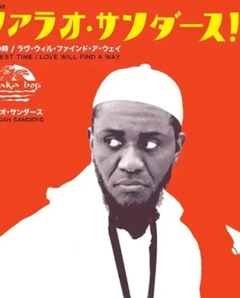 Pharoah Sanders - Harvest Time / Love Will Find A Way