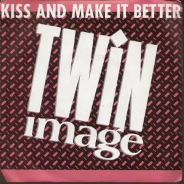 Twin Image - Kiss And Make It Better 7 Inch Vinyl Single (7 Inch Record) - NM/VG+ - Classical33.co.uk