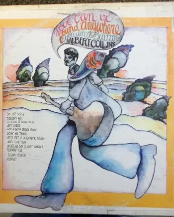 Albert Collins - Love Can Be Found Anywhere (Even In A Guitar) - All City Records