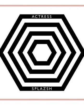 Actress - Splazsh - All City Records