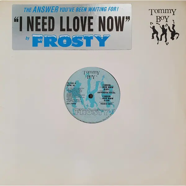 Frosty - I Need Llove Now - All City Records