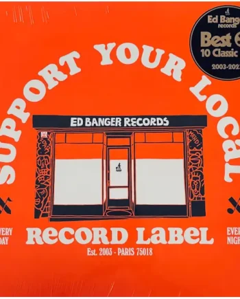 Various - Support Your Local Record Label (Ed Banger Records Best Of 2003-2023) - All City Records