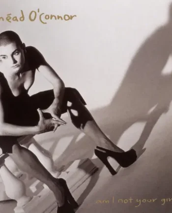 SINEAD O'CONNOR - AM I NOT YOUR GIRL? VINYL RE-ISSUE (LP)