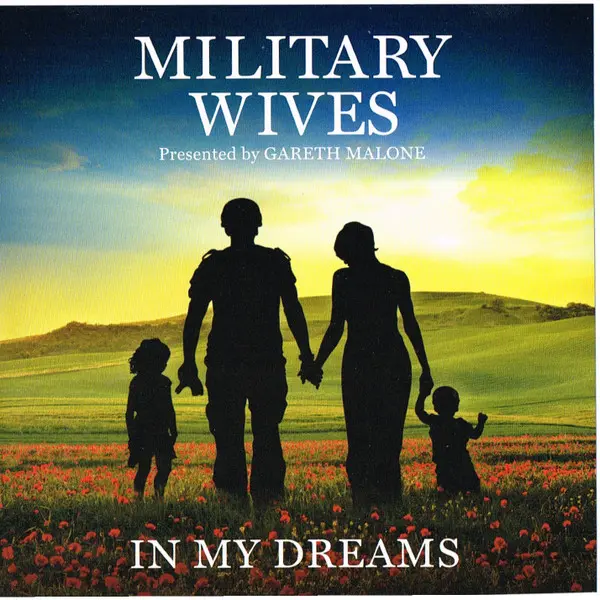 Military Wives - In My Dreams (CD, Album) - NM/NM - Classical33.co.uk