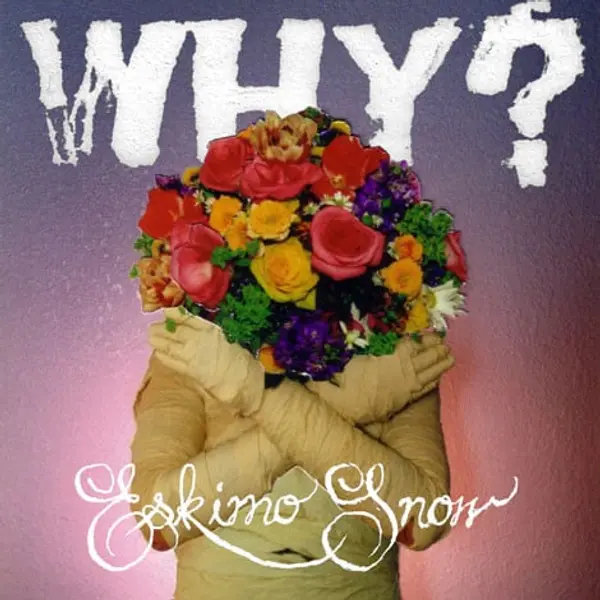 Why? - Eskimo Snow (CD, Album) - NM/NM - Classical33.co.uk