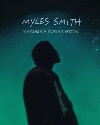 MYLES SMITH - STARGAZING (AURORA EDITION) VINYL (SUPER LTD. 'RSD' ED. SPARKLY MIDNIGHT BLUE 7")