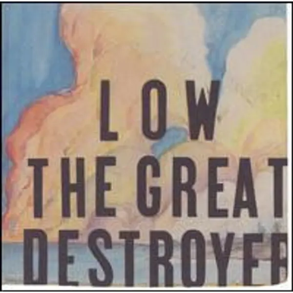 Low - The Great Destroyer - All City Records