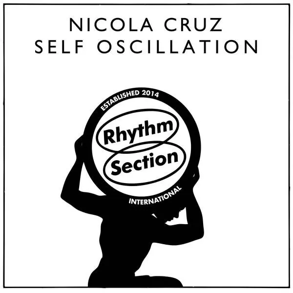 Nicola Cruz - Self Oscillation - All City Records
