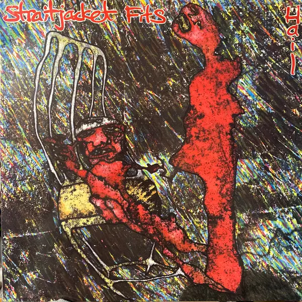 Straitjacket Fits - Hail - All City Records