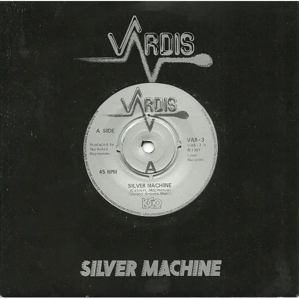 Vardis - Silver Machine 7 Inch Vinyl Single (7 Inch Record) - NM/VG+ - Classical33.co.uk