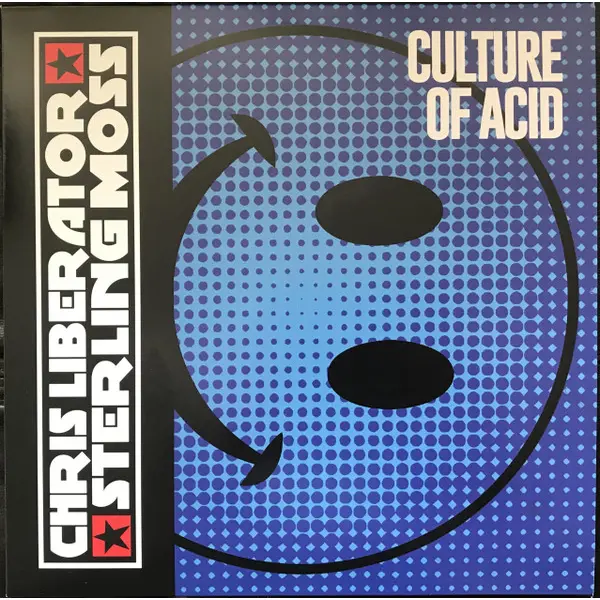 Chris Liberator & Sterling Moss - Culture Of Acid - All City Records