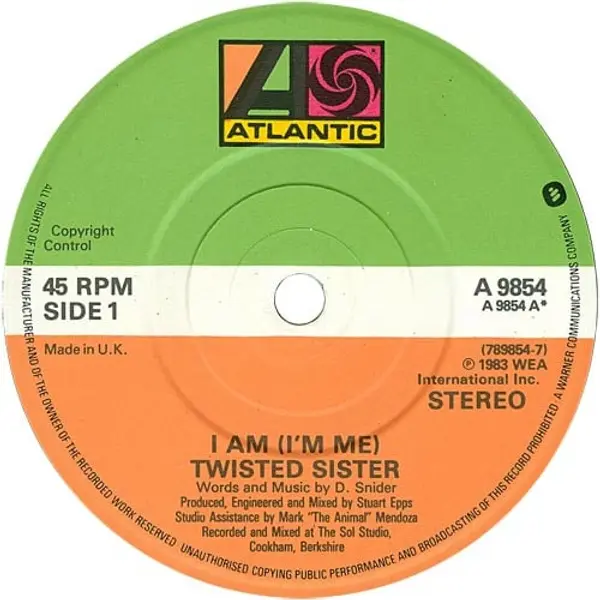 Twisted Sister - I Am (I'm Me) 7 Inch Vinyl Single (7 Inch Record) - VG+/Generic - Classical33.co.uk
