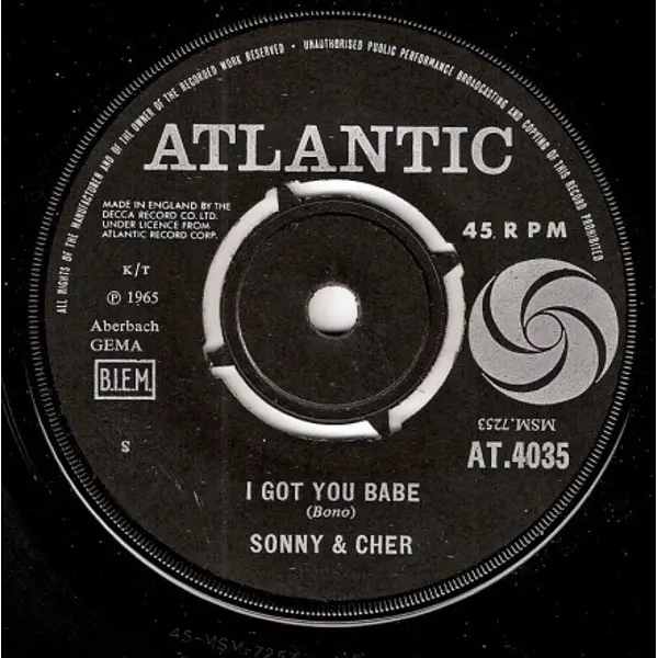 Sonny and Cher - I Got You Babe 7 Inch Vinyl Single (7 Inch Record) (Jukebox Record) - VG+/Generic - Classical33.co.uk