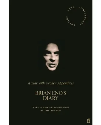 Brian Eno - A Year with Swollen Appendices