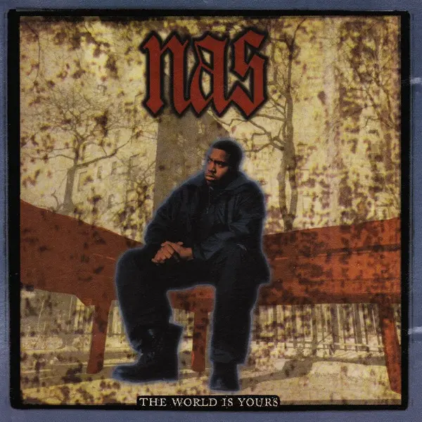 Nas - The World Is Yours - All City Records