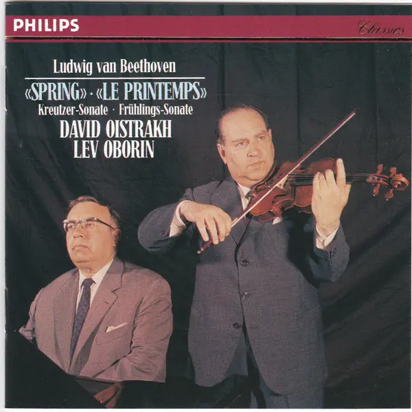 Ludwig van Beethoven, David Oistrakh, Lev Oborin - Spring = Le Printemps (Kreutzer-Sonate ∙ Frühlings-Sonate) (CD) - NM/NM - Classical33.co.uk
