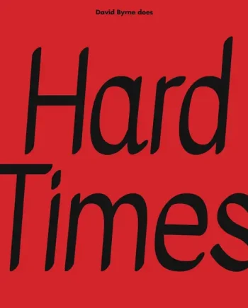 PARAMORE, DAVID BYRNE - HARD TIMES / BURNING DOWN THE HOUSE VINYL (SUPER LTD. ED. 'RECORD STORE DAY' NATURAL COLOUR 12")