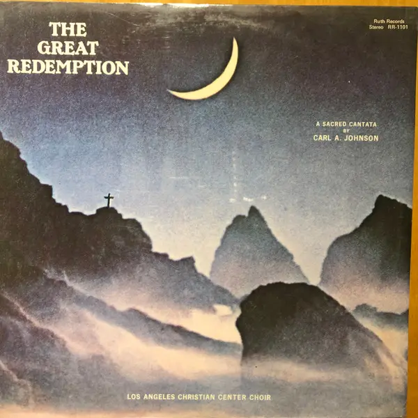Los Angeles Christian Center Choir - The Great Redemption - All City Records