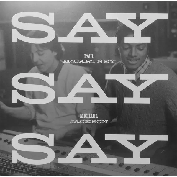 Paul McCartney, Michael Jackson - Say Say Say - All City Records