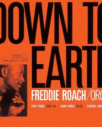 FREDDIE ROACH - DOWN TO EARTH VINYL RE-ISSUE (180G LP)