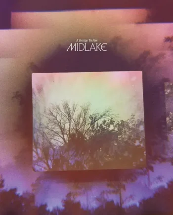MIDLAKE - A BRIDGE TO FAR VINYL (LTD. ED. MINT GREEN)