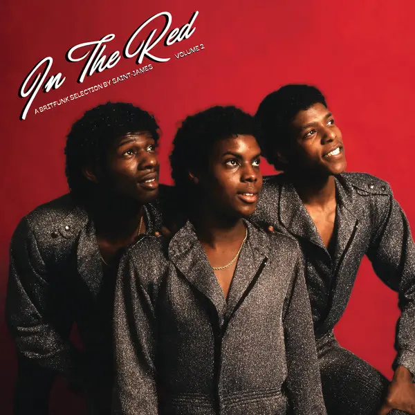 Various - In The Red Volume 2 (A Britfunk Selection By Saint-James) - All City Records